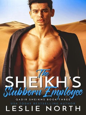 cover image of The Sheikh's Stubborn Employee